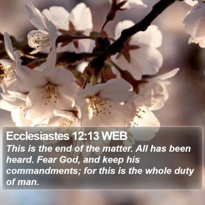 Ecclesiastes 12:13 WEB Bible Verse Image