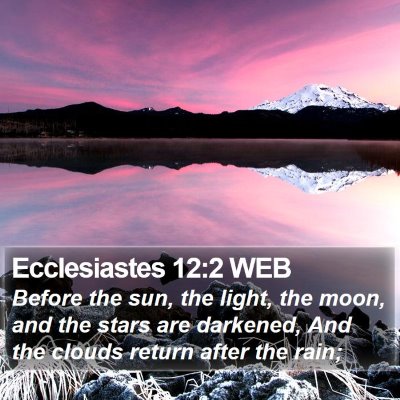 Ecclesiastes 12:2 WEB Bible Verse Image