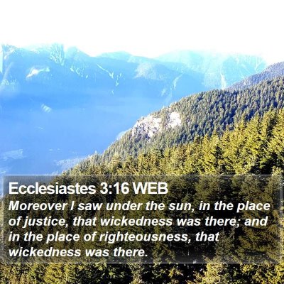 Ecclesiastes 3:16 WEB Bible Verse Image