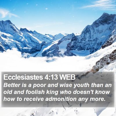 Ecclesiastes 4:13 WEB Bible Verse Image