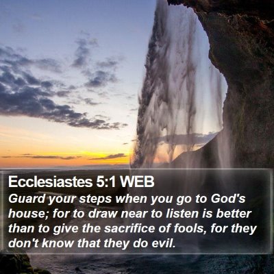 Ecclesiastes 5:1 WEB Bible Verse Image