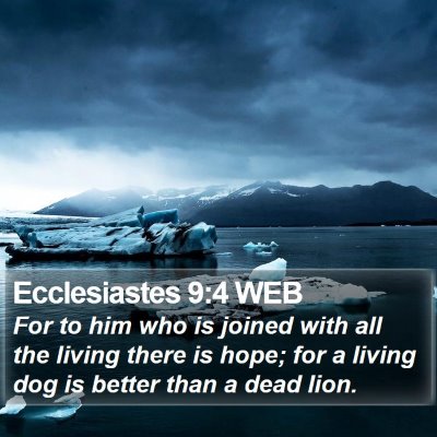Ecclesiastes 9:4 WEB Bible Verse Image