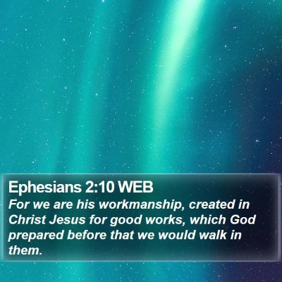 Ephesians 2:10 WEB Bible Verse Image