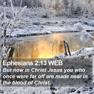 Ephesians 2:13 WEB Bible Verse Image
