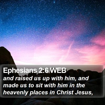 Ephesians 2:6 WEB Bible Verse Image