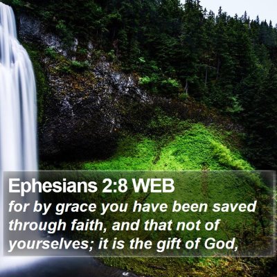 Ephesians 2:8 WEB Bible Verse Image