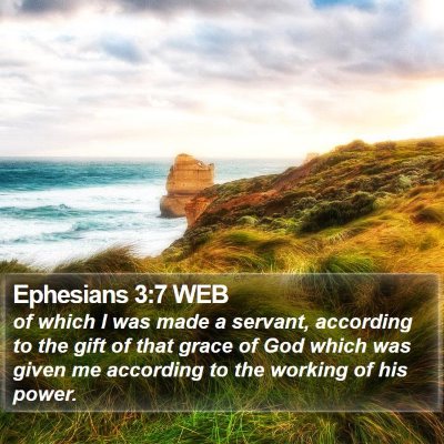 Ephesians 3:7 WEB Bible Verse Image