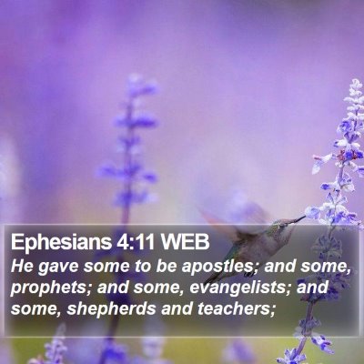 Ephesians 4:11 WEB Bible Verse Image