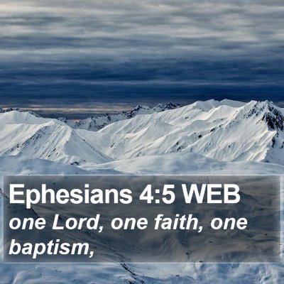 Ephesians 4:5 WEB Bible Verse Image