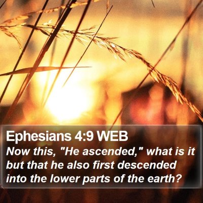 Ephesians 4:9 WEB Bible Verse Image