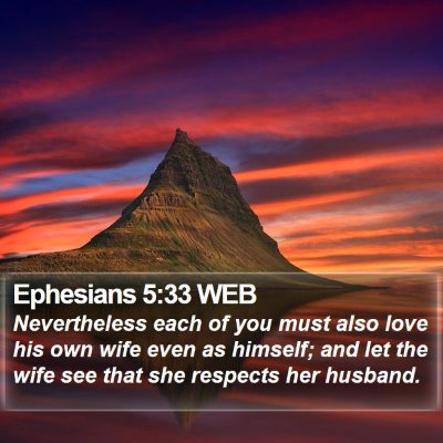 Ephesians 5:33 WEB Bible Verse Image