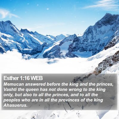 Esther 1:16 WEB Bible Verse Image