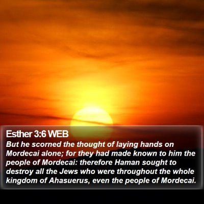 Esther 3:6 WEB Bible Verse Image
