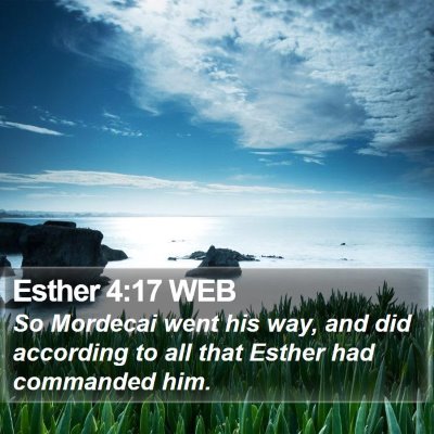 Esther 4:17 WEB Bible Verse Image