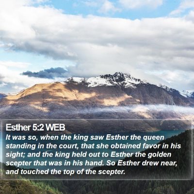 Esther 5:2 WEB Bible Verse Image