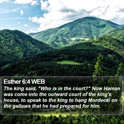Esther 6:4 WEB Bible Verse Image