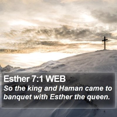 Esther 7:1 WEB Bible Verse Image