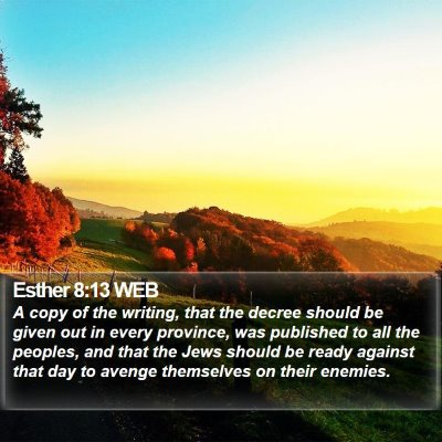 Esther 8:13 WEB Bible Verse Image