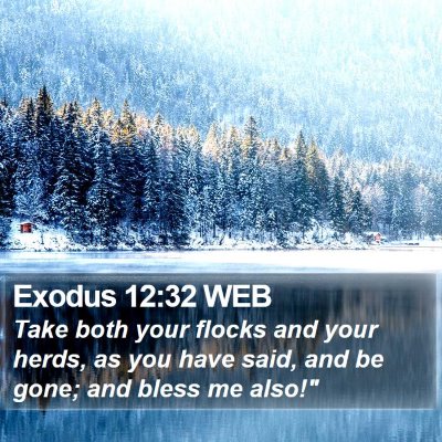 Exodus 12:32 WEB Bible Verse Image