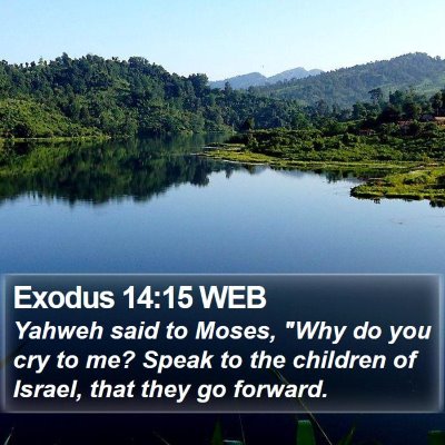 Exodus 14:15 WEB Bible Verse Image