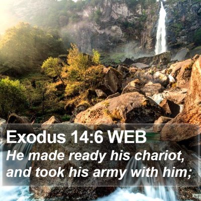 Exodus 14:6 WEB Bible Verse Image