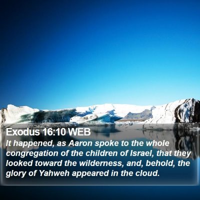 Exodus 16:10 WEB Bible Verse Image
