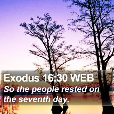 Exodus 16:30 WEB Bible Verse Image