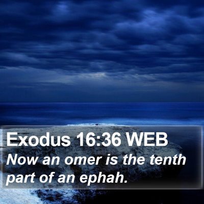 Exodus 16:36 WEB Bible Verse Image