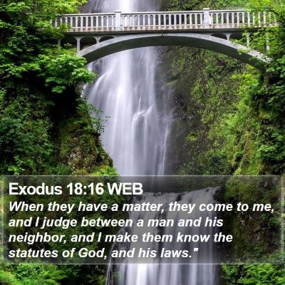Exodus 18:16 WEB Bible Verse Image