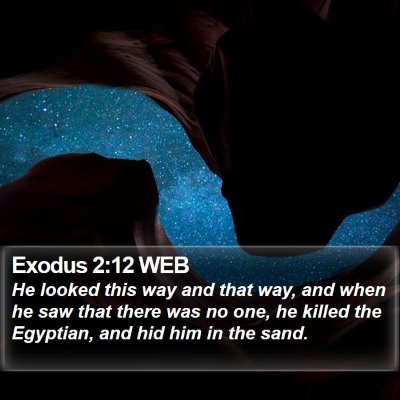 Exodus 2:12 WEB Bible Verse Image