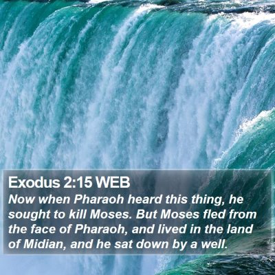 Exodus 2:15 WEB Bible Verse Image