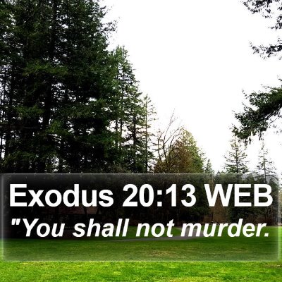 Exodus 20:13 WEB Bible Verse Image