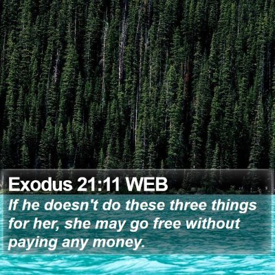 Exodus 21:11 WEB Bible Verse Image