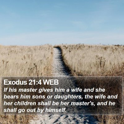Exodus 21:4 WEB Bible Verse Image