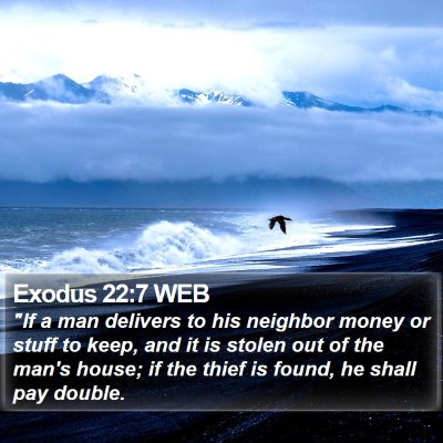 Exodus 22:7 WEB Bible Verse Image