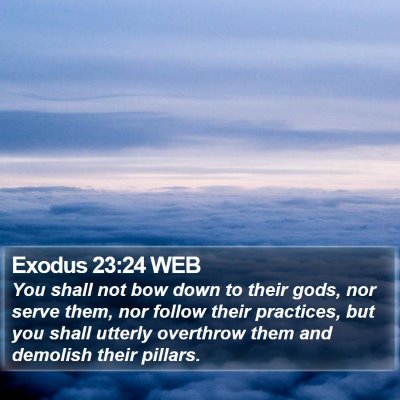 Exodus 23:24 WEB Bible Verse Image