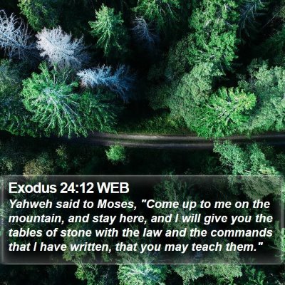 Exodus 24:12 WEB Bible Verse Image