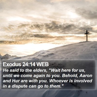 Exodus 24:14 WEB Bible Verse Image