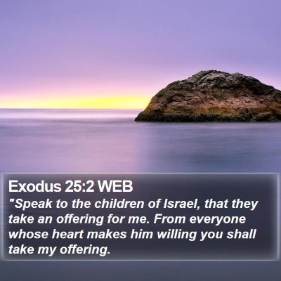 Exodus 25:2 WEB Bible Verse Image