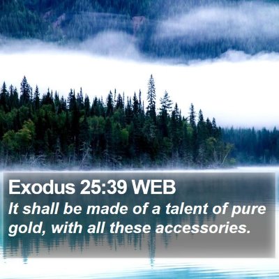 Exodus 25:39 WEB Bible Verse Image