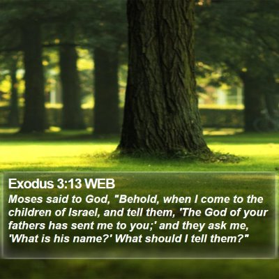 Exodus 3:13 WEB Bible Verse Image