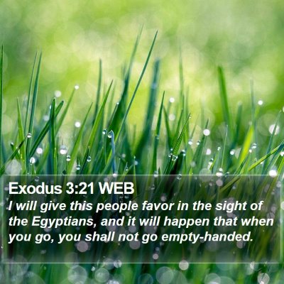 Exodus 3:21 WEB Bible Verse Image