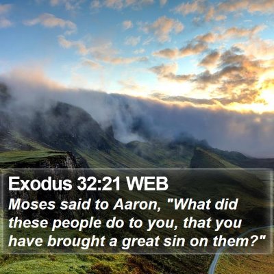 Exodus 32:21 WEB Bible Verse Image