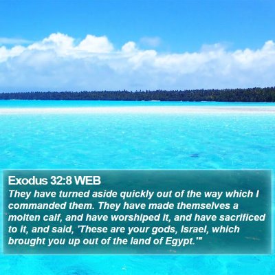 Exodus 32:8 WEB Bible Verse Image
