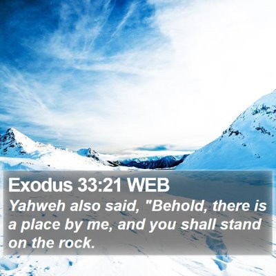 Exodus 33:21 WEB Bible Verse Image