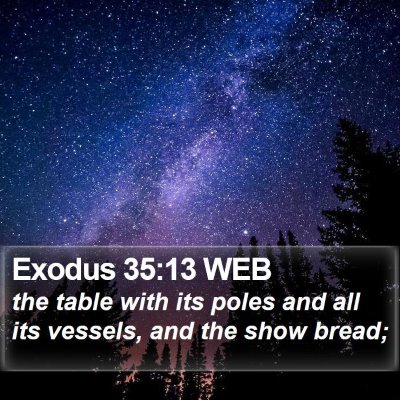 Exodus 35:13 WEB Bible Verse Image