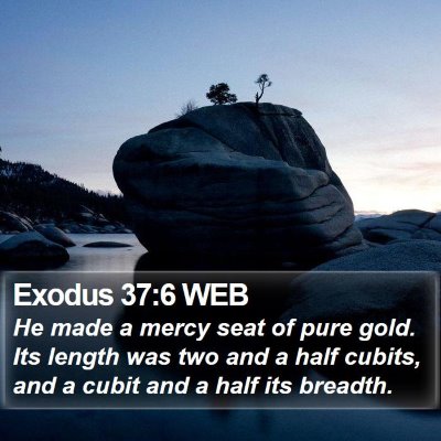 Exodus 37:6 WEB Bible Verse Image