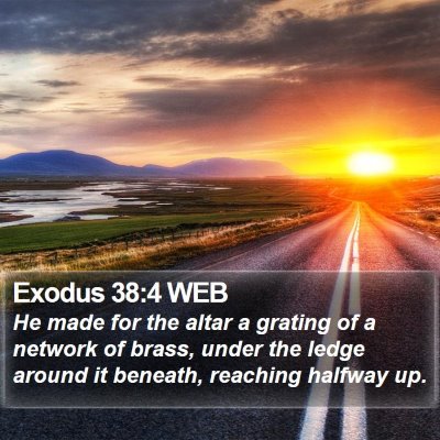 Exodus 38:4 WEB Bible Verse Image