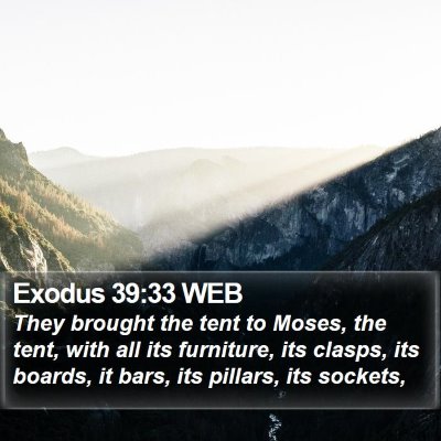 Exodus 39:33 WEB Bible Verse Image
