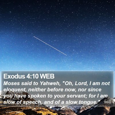 Exodus 4:10 WEB Bible Verse Image